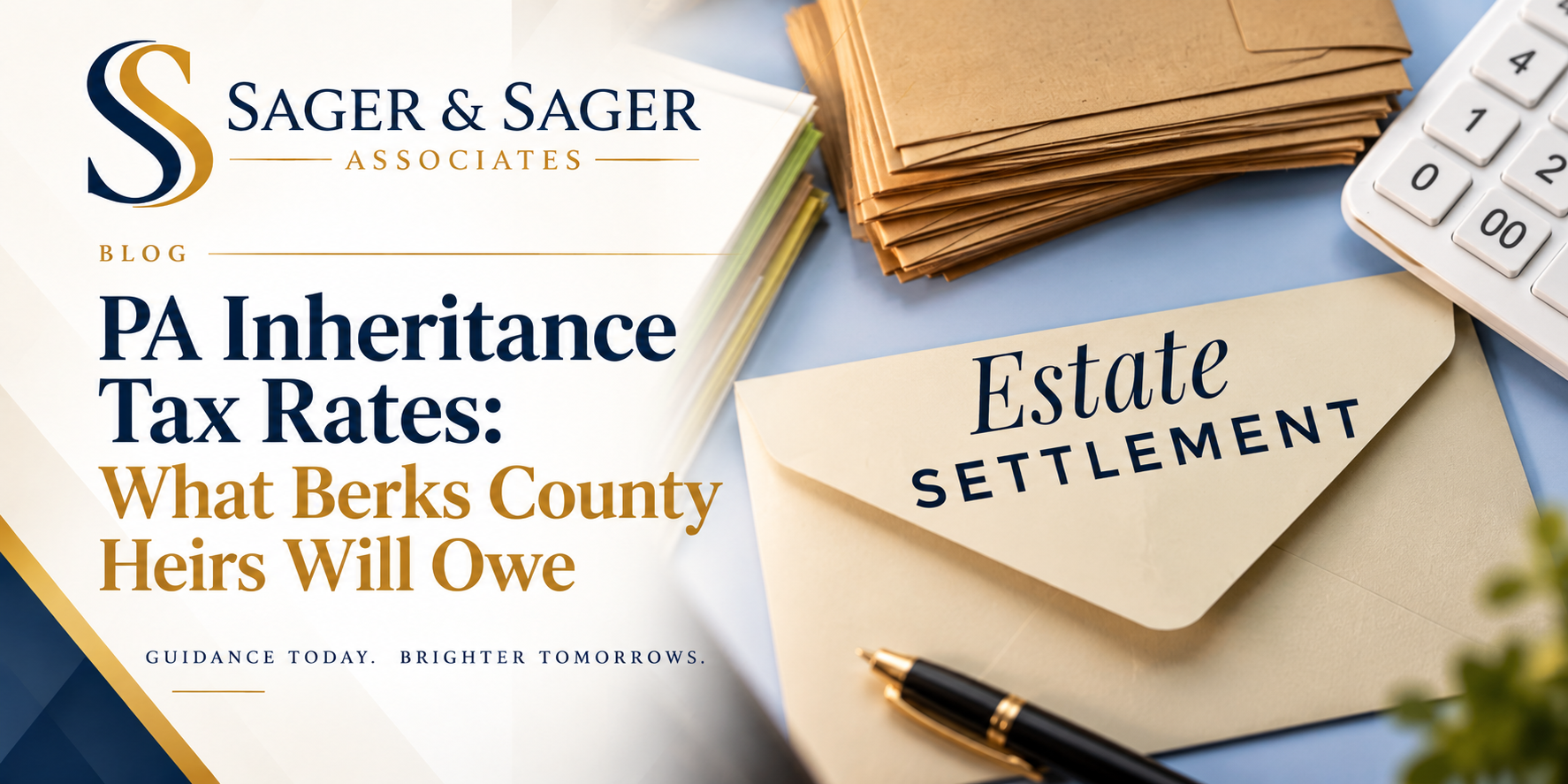 PA Inheritance Tax Rates: What Berks County Heirs Will Owe